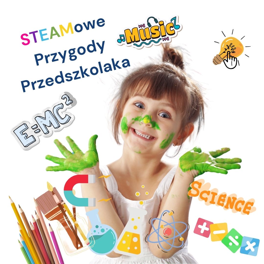STEAM-owe Przygody Przedszkolaka 1 STEAM-owe Przygody Przedszkolaka -