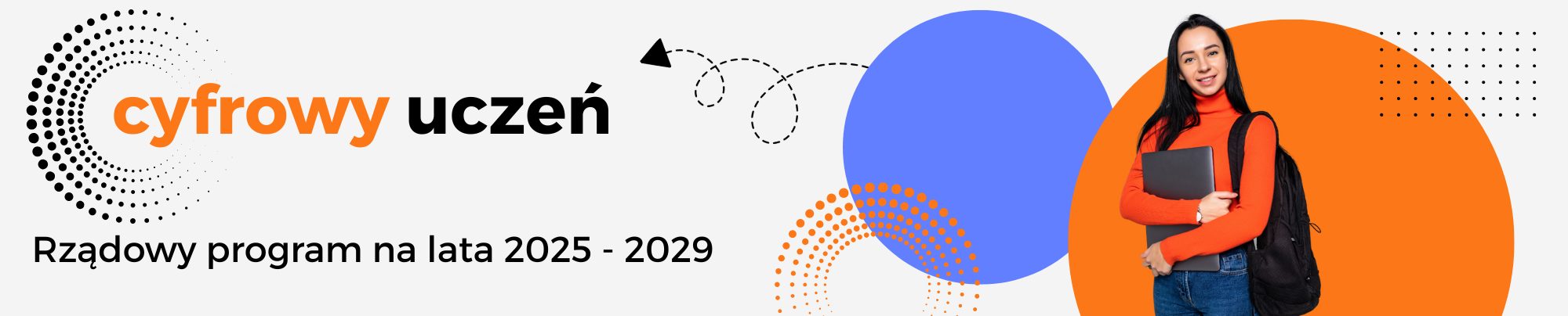 Uśmiechnięta studentka z laptopem i plecakiem, promująca rządowy program „Cyfrowy uczeń” na lata 2025–2029.